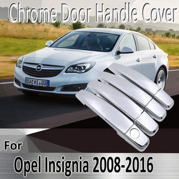 Para Opel Insignia UM MK1 2008~2016 Estilo Adesivos de Decoração Cromado Capa maçaneta da Porta Montar Acessórios do Carro